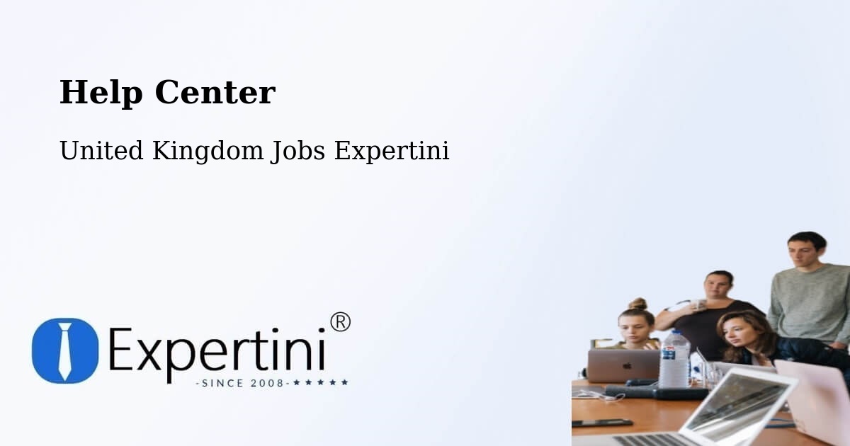 Help Center – Silver End - United Kingdom Jobs Expertini